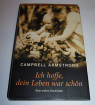 Campbell Armstrong - Ich hoffe dein Leben war schön